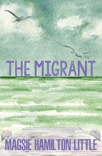 9781906251901: The Migrant
