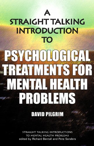 Beispielbild fr Straight Talking Introduction to Psychological Treatments for Mental Health Problems (Straight Talking Introductions) zum Verkauf von WorldofBooks