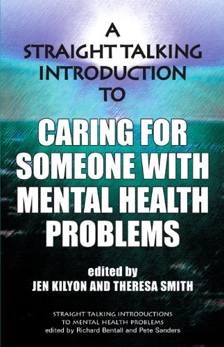 9781906254186: A Straight Talking Introduction to Caring for Someone with Mental Health Problems (Straight Talking Introductions)