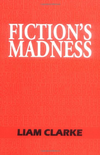 9781906254230: Fiction's Madness