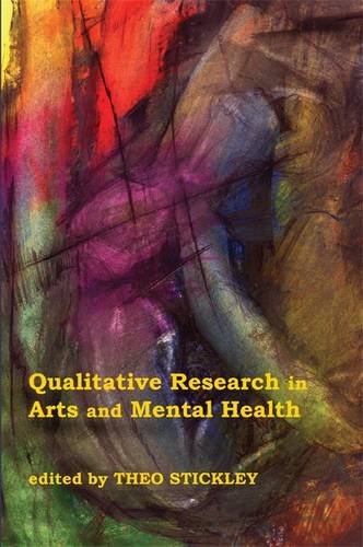 Beispielbild fr Qualitative Research in Arts and Mental Health: Context, Meanings and Evidence zum Verkauf von WorldofBooks