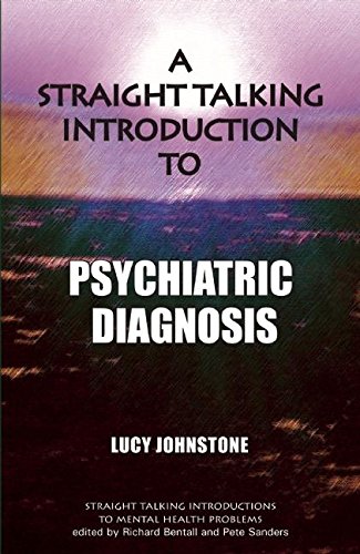 Beispielbild fr A Straight Talking Introduction to Psychiatric Diagnosis (Straight Talking Introductions) zum Verkauf von WorldofBooks