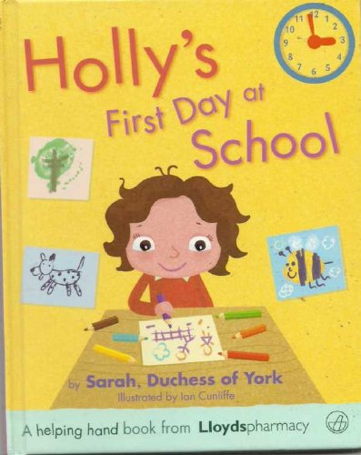 Beispielbild fr Hollys First Day at School (Helping Hands) zum Verkauf von WorldofBooks