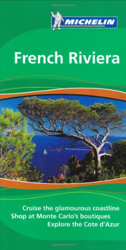 Beispielbild fr Michelin Green Guide French Riviera (Michelin Green Guides) zum Verkauf von WorldofBooks