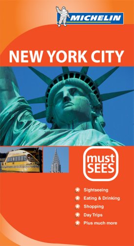 Stock image for Michelin Must Sees New York City (Must See Guides/Michelin) for sale by HPB-Red