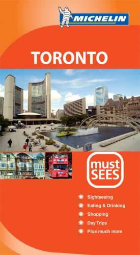 Stock image for Michelin Must Sees Toronto (Must See Guides/Michelin) for sale by BookShop4U