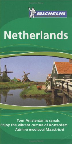 9781906261474: Michelin Green Guide Netherlands, 5e (Green Guide/Michelin)