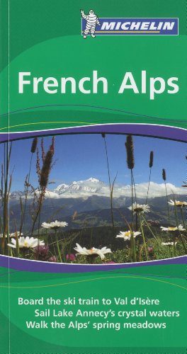 Beispielbild fr French Alps Tourist Guide (Michelin Green Guides): 1301 zum Verkauf von WorldofBooks