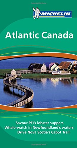 Stock image for Michelin Green Guide Atlantic Canada, 1e (Green Guide/Michelin) for sale by Zoom Books Company
