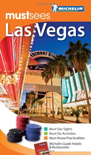 Stock image for Las Vegas Must Sees Guide (Michelin Must Sees) (Michelin Must Sees Guide) for sale by AwesomeBooks