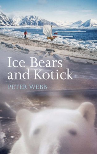 Beispielbild fr Ice Bears & Kotick: Rowing on Top of the World zum Verkauf von WorldofBooks