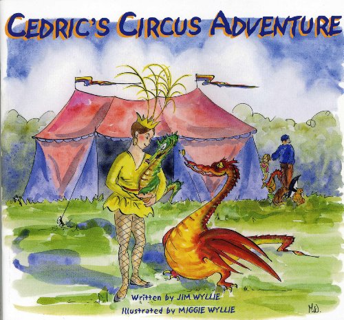 Stock image for Cedric's Circus Adventure for sale by WorldofBooks