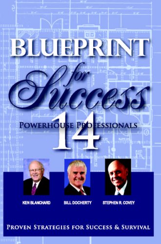 BluePrint For Success (9781906269036) by Bill Docherty; Stephen Covey; Ken Blanchard