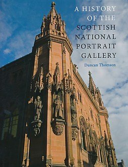 Stock image for A History of the Scottish National Portrait Gallery for sale by Better World Books Ltd