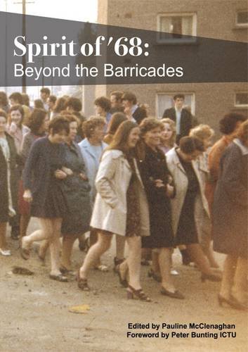 Imagen de archivo de Spirit of '68: Beyond the Barricades a la venta por More Than Words
