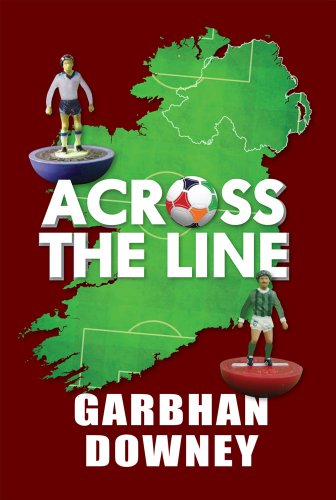 Across the Line (9781906271473) by Downey, Garbhan