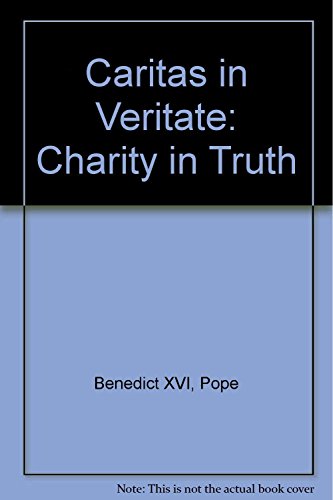 Beispielbild fr Caritas in Veritate: Charity in Truth zum Verkauf von WorldofBooks