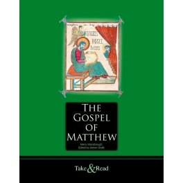 Imagen de archivo de The Gospel of Matthew: Take and Read a la venta por WorldofBooks