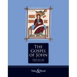 Beispielbild fr The Gospel of John: Take and Read zum Verkauf von WorldofBooks