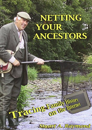 Beispielbild fr Netting Your Ancestors: Tracing Family History on the Internet zum Verkauf von WorldofBooks