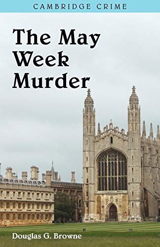 Stock image for The May Week Murders for sale by WorldofBooks