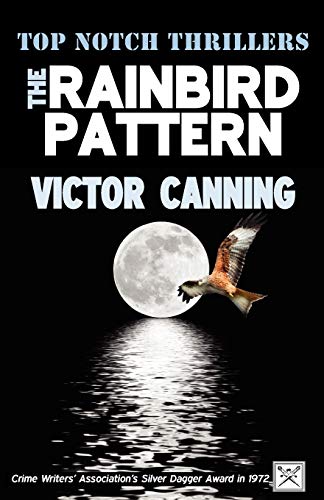 9781906288518: The Rainbird Pattern (Top Notch Thrillers)
