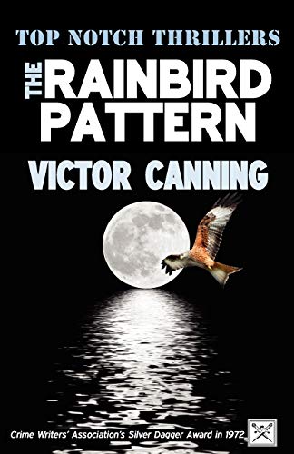 Stock image for The Rainbird Pattern (Top Notch Thrillers) for sale by WorldofBooks