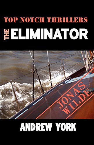 The Eliminator (9781906288563) by York, Andrew