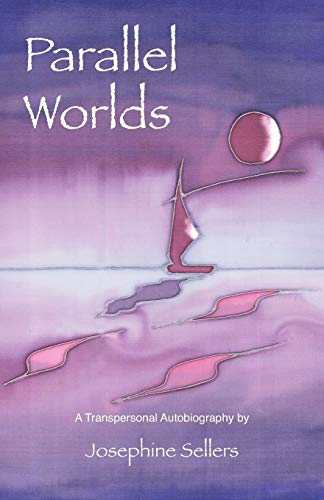 Stock image for Parallel Worlds: A Transpersonal Autobiography for sale by WorldofBooks