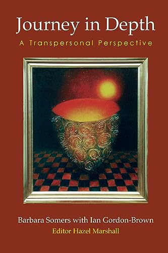 Beispielbild fr Journey in Depth: A Transpersonal Perspective (Wisdom of the Transpersonal) zum Verkauf von Monster Bookshop