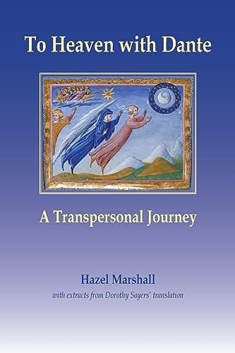 9781906289560: To Heaven with Dante: A Transpersonal Journey