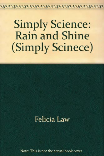 Stock image for Simply Science: Rain and Shine (Simply Scinece) for sale by MusicMagpie