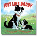 Stock image for Just Like Daddy for sale by Greener Books