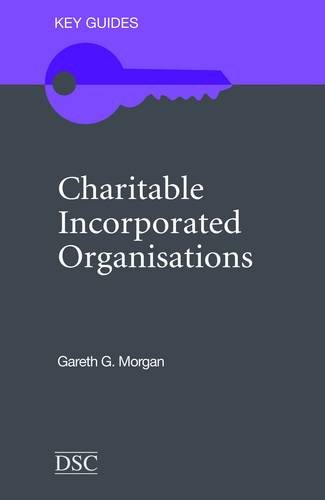 Beispielbild fr Charitable Incorporated Organisations (Key Guides) zum Verkauf von WorldofBooks