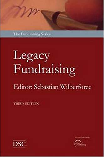 Beispielbild fr Legacy Fundraising: The Art of Seeking Bequests (Fundraising Series) zum Verkauf von WorldofBooks