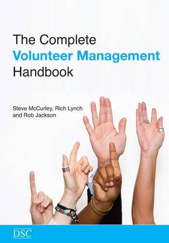 9781906294601: The Complete Volunteer Management Handbook
