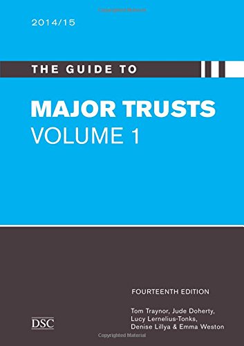 Stock image for GUIDE TO MAJOR TRUSTS 2014-15 VOL 1 (The Guide to Major Trusts 2014/15) for sale by WorldofBooks