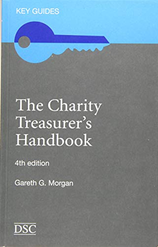 Imagen de archivo de The Charity Treasurer's Handbook (Key Guides) a la venta por WorldofBooks