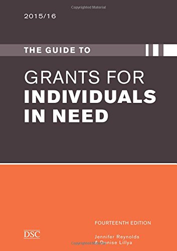 Stock image for Guide to Grants for Individuals in Need 2015/2016 : 14th Edition 2014 for sale by Better World Books Ltd