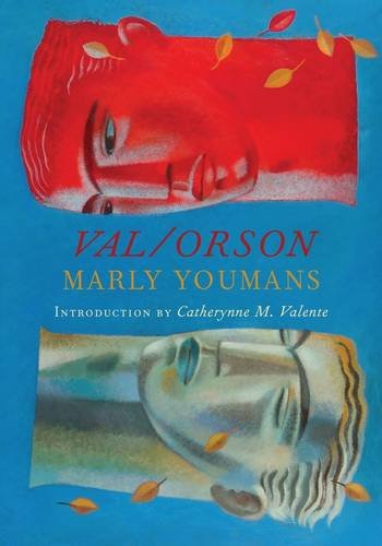 Val / Orson [hc] (9781906301514) by Marly Youmans