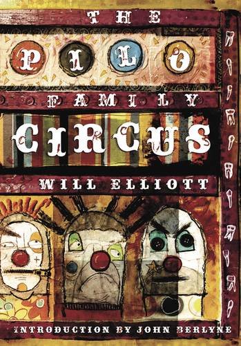 Imagen de archivo de The Pilo Family Circus SIGNED, NUMBERED, SLIPCASE EDITION a la venta por R & B Diversions LLC