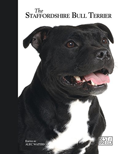 Beispielbild fr The Staffordshire Bull Terrier (Best Of Breed) zum Verkauf von MusicMagpie