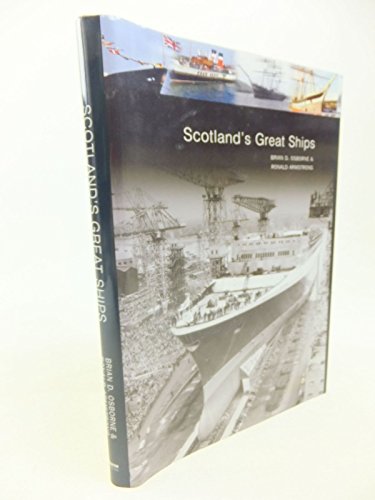 Beispielbild fr Scotland's Great Ships zum Verkauf von Blackwell's