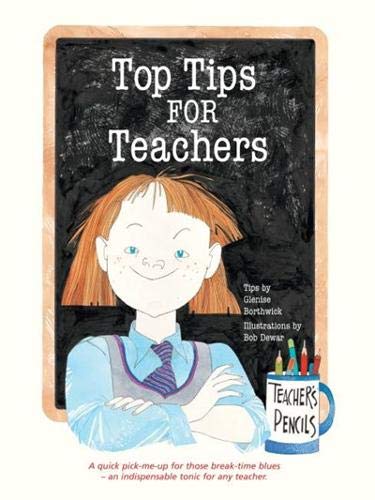 Beispielbild fr Top Tips for Teachers zum Verkauf von Blackwell's