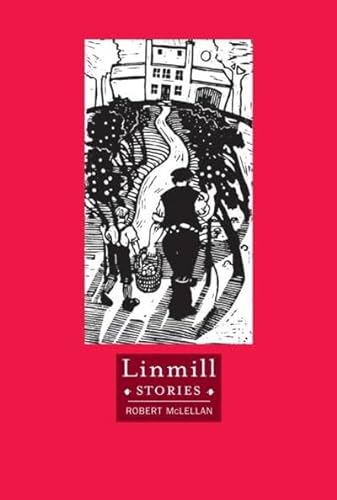 Stock image for Linmill Stories for sale by GF Books, Inc.