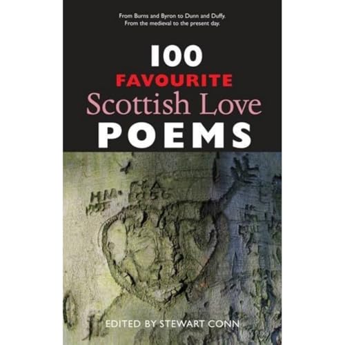 Stock image for 100 Favourite Scottish Love Poems for sale by Better World Books