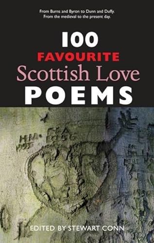 Stock image for 100 Favourite Scottish Love Poems for sale by Better World Books