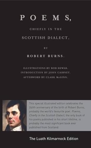 9781906307677: Poems, Chiefly in the Scottish Dialect: The Luath Kilmarnock Edition