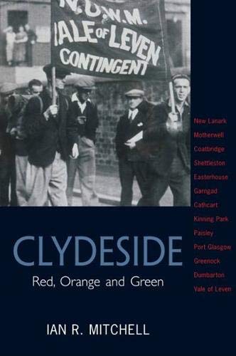 Beispielbild fr Clydeside: Red, Orange and Green zum Verkauf von WorldofBooks