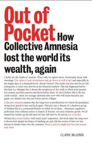Beispielbild fr Out of Pocket: How Collective Amnesia Lost the World Its Wealth, Again zum Verkauf von medimops